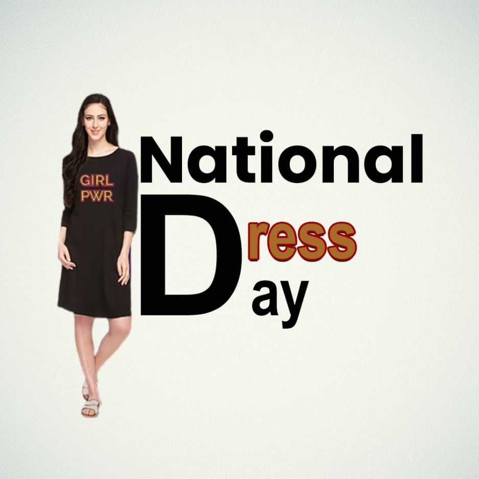 National Dress Day: 06 March | Download Poster and Hd Images Free 8 National Dress Day Insta Story Download